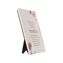 Load image into Gallery viewer, Breathe Plaque Mindfulness (home sweet home)