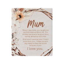 Load image into Gallery viewer, Mum verse (home sweet home)