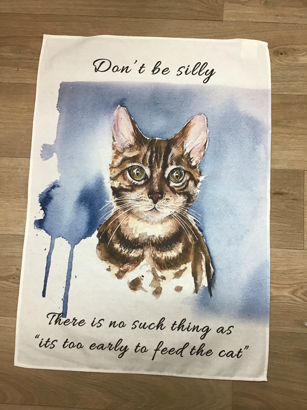 Don’t be silly cat tea towel